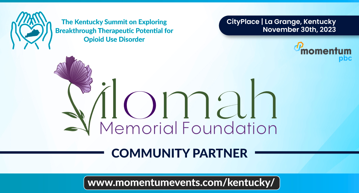 The Kentucky Summit on Exploring Breakthrough Therapeutic Potential for Opioid Use Disorder